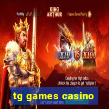 tg games casino