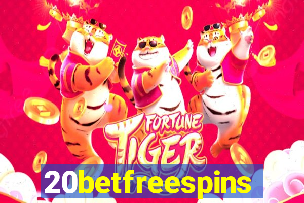 20betfreespins