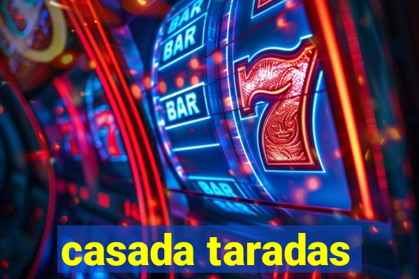 casada taradas