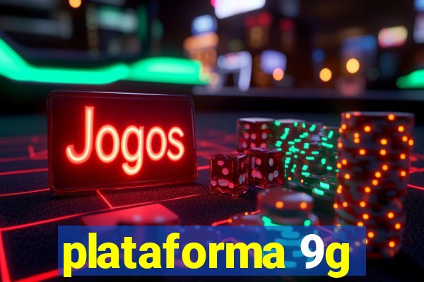 plataforma 9g