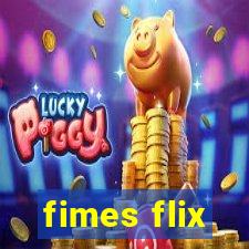 fimes flix