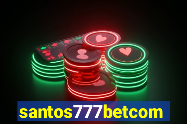 santos777betcom