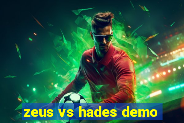 zeus vs hades demo