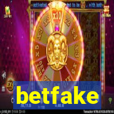 betfake