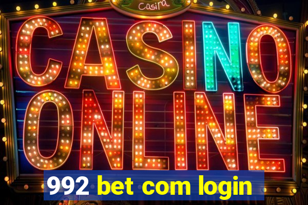 992 bet com login