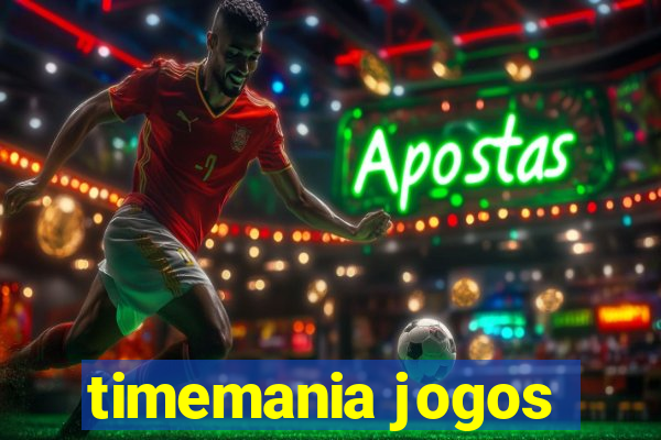 timemania jogos