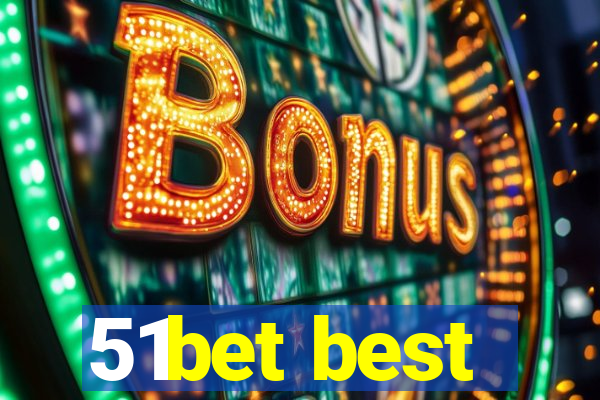 51bet best