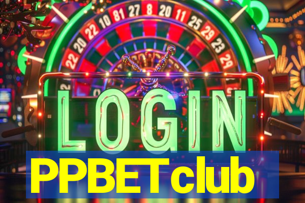 PPBETclub