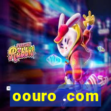 oouro .com