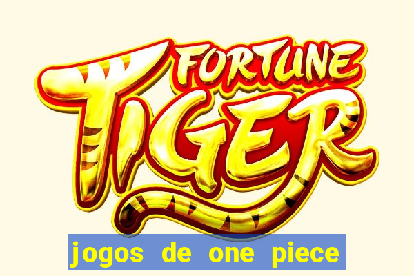 jogos de one piece para celular