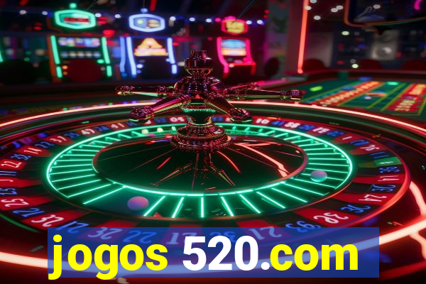 jogos 520.com