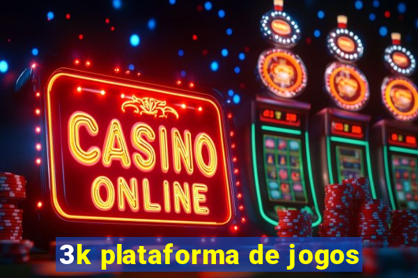 3k plataforma de jogos