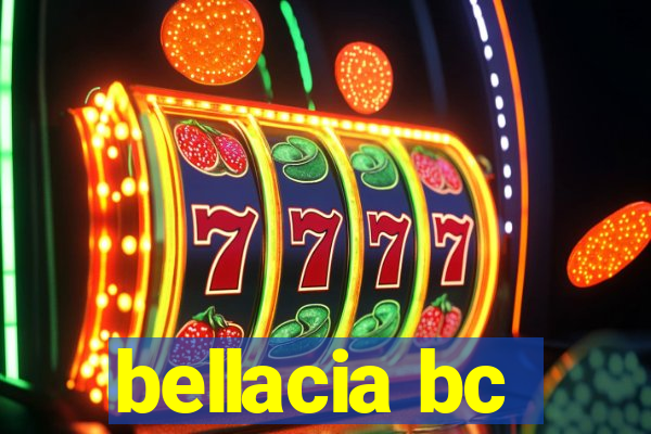 bellacia bc