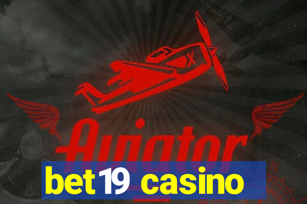 bet19 casino