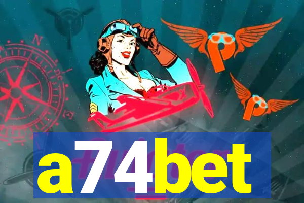 a74bet