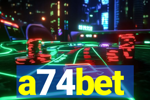 a74bet