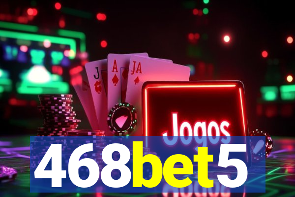 468bet5