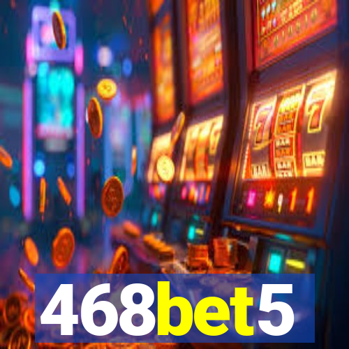 468bet5