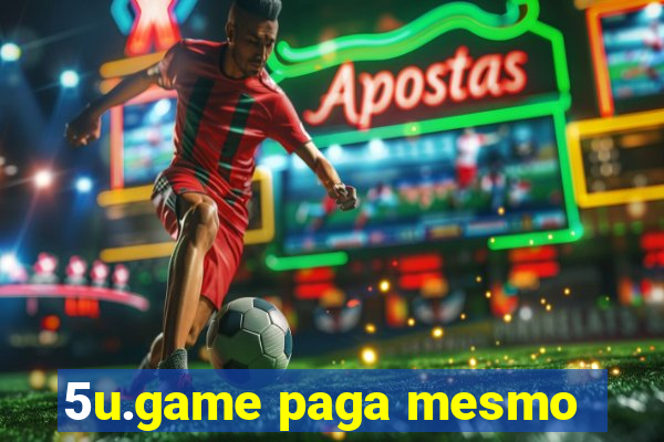 5u.game paga mesmo