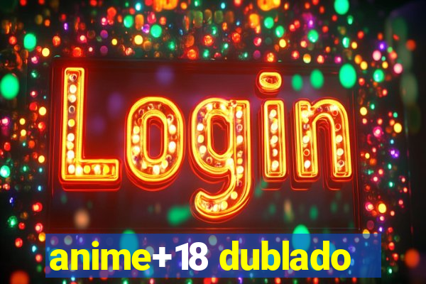 anime+18 dublado