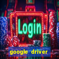 google driver windows 10