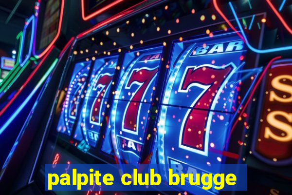 palpite club brugge