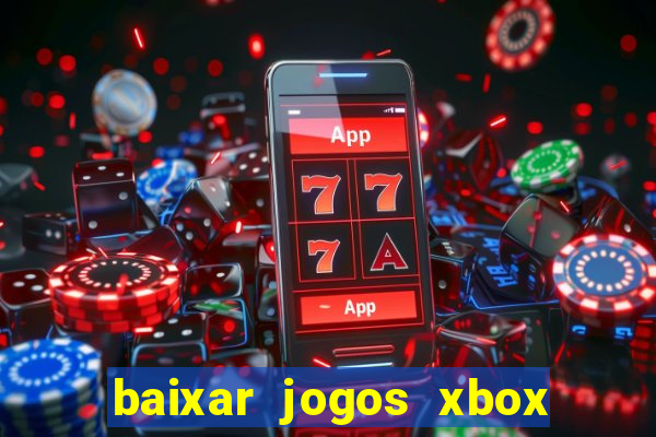 baixar jogos xbox 360 iso usando utorrent