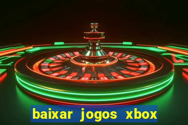 baixar jogos xbox 360 iso usando utorrent