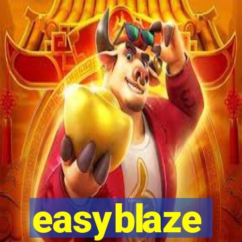 easyblaze