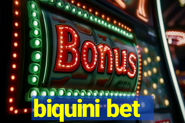 biquini bet