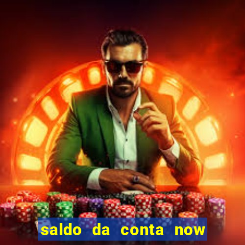 saldo da conta now big win