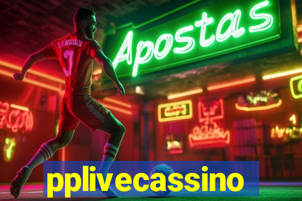 pplivecassino