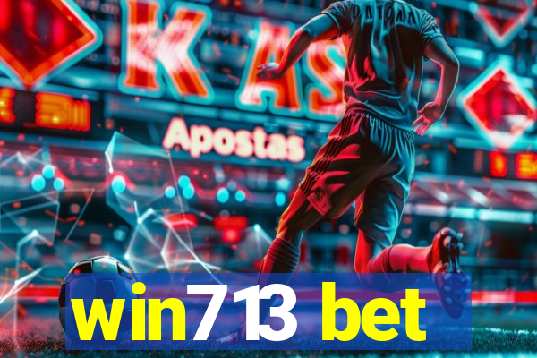 win713 bet