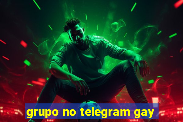 grupo no telegram gay