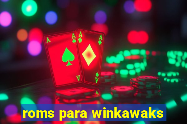 roms para winkawaks