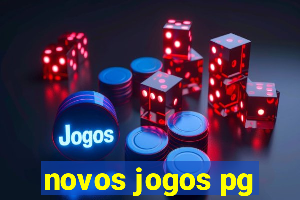 novos jogos pg