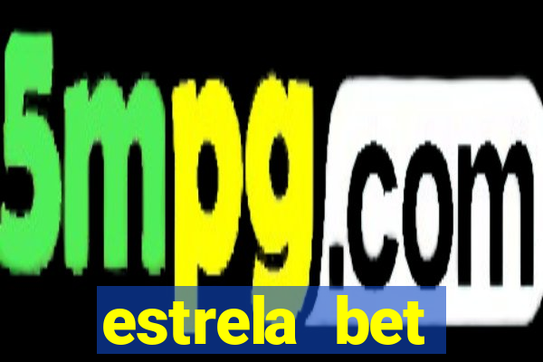 estrela bet download app