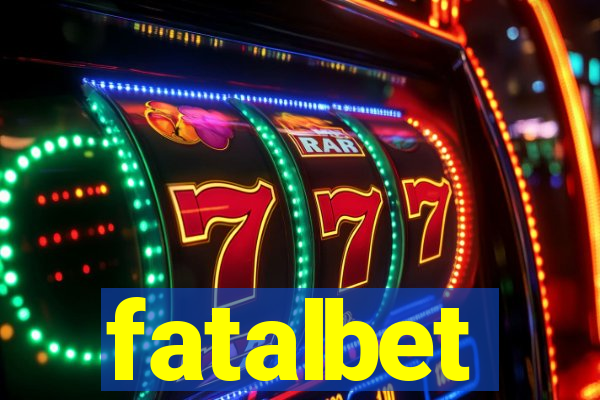 fatalbet