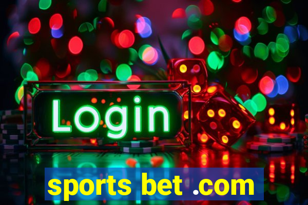 sports bet .com