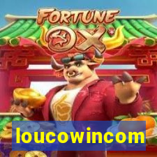 loucowincom