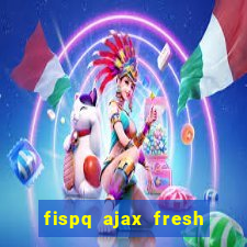 fispq ajax fresh limpeza profunda