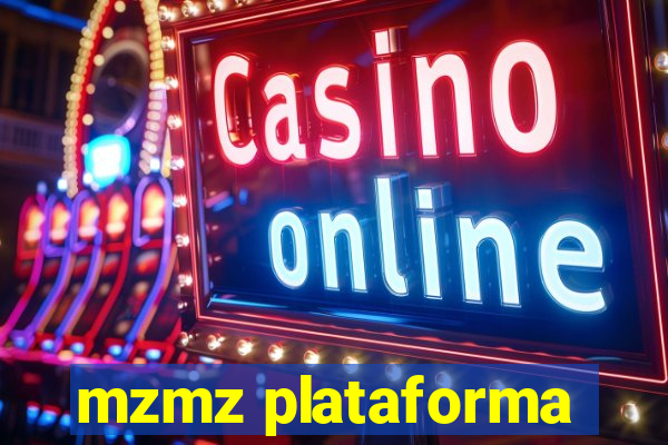 mzmz plataforma