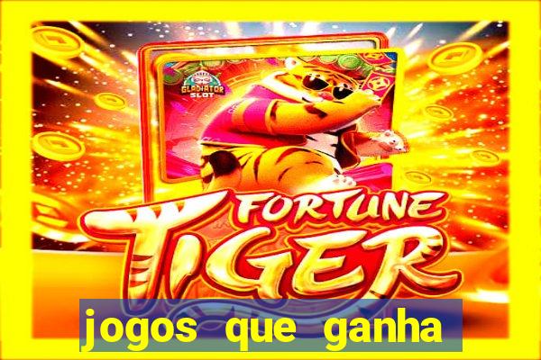 jogos que ganha dinheiro de verdade ios