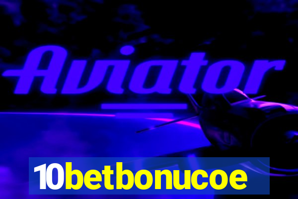 10betbonucoe