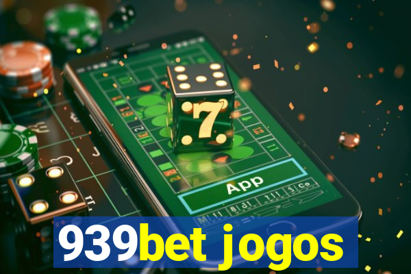 939bet jogos