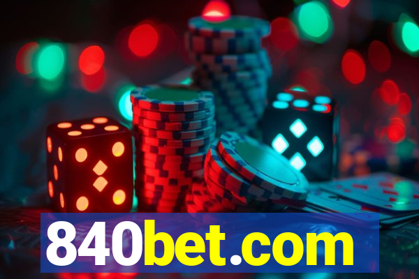 840bet.com