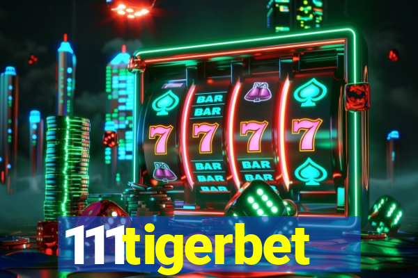 111tigerbet