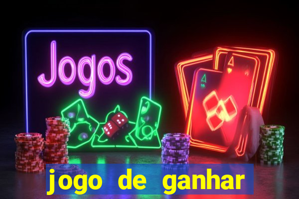 jogo de ganhar dinheiro ao se cadastrar