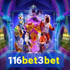 116bet3bet