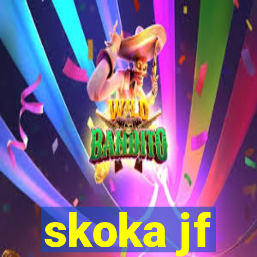 skoka jf